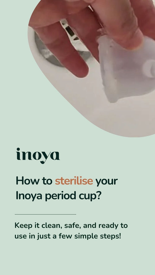 How to sterilise your Inoya period cup? - Inoya